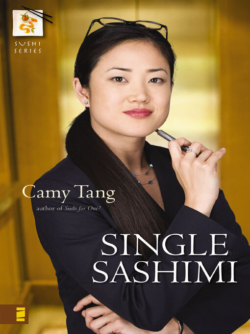 Title details for Single Sashimi by Camy Tang - Available